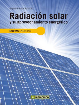 cover image of Radiación solar y su aprovechamiento energético